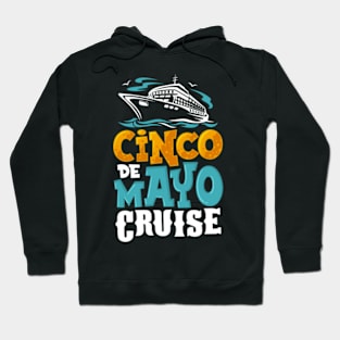 Cinco de Mayo Cruise Hoodie